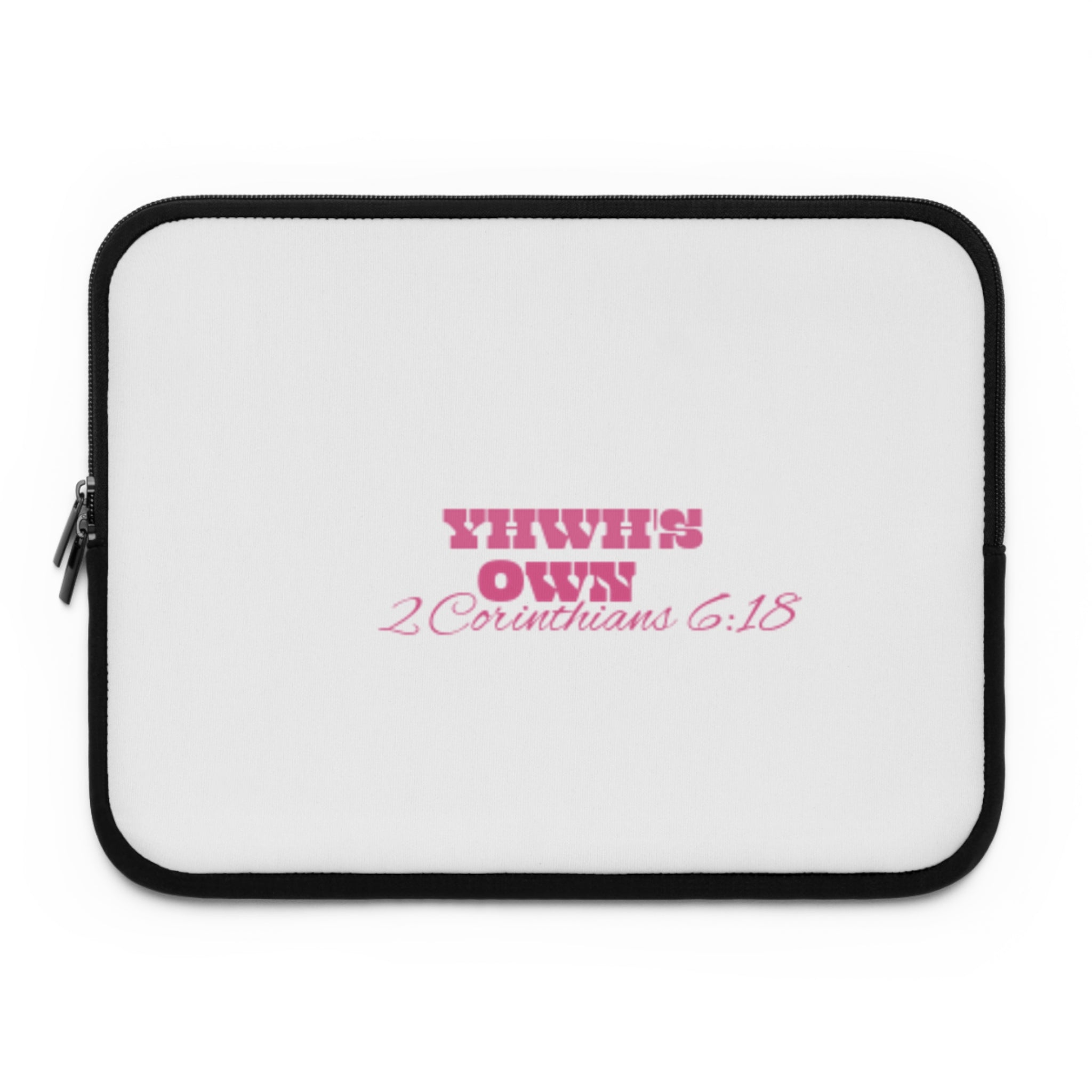 YHWH'S OWN Laptop Sleeve for the girlies!